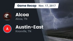 Recap: Alcoa  vs. Austin-East  2017