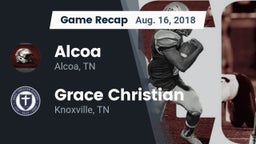 Recap: Alcoa  vs. Grace Christian  2018