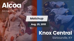 Matchup: Alcoa vs. Knox Central  2018