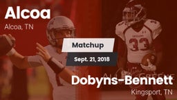 Matchup: Alcoa vs. Dobyns-Bennett  2018