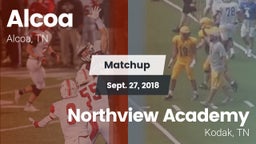 Matchup: Alcoa vs. Northview Academy 2018
