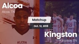 Matchup: Alcoa vs. Kingston  2018