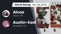 Recap: Alcoa  vs. Austin-East  2018