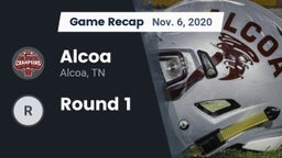 Recap: Alcoa  vs. Round 1 2020