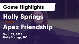 Holly Springs  vs Apex Friendship  Game Highlights - Sept. 21, 2023