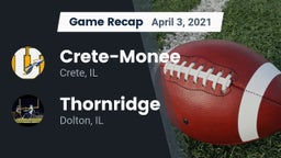 Recap: Crete-Monee  vs. Thornridge  2021