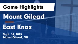 Mount Gilead  vs East Knox  Game Highlights - Sept. 16, 2023