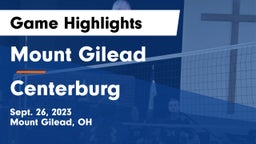 Mount Gilead  vs Centerburg  Game Highlights - Sept. 26, 2023