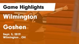 Wilmington  vs Goshen  Game Highlights - Sept. 5, 2019