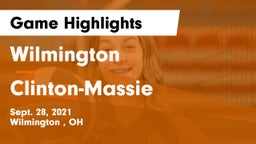 Wilmington  vs Clinton-Massie  Game Highlights - Sept. 28, 2021