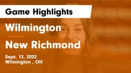 Wilmington  vs New Richmond  Game Highlights - Sept. 12, 2022