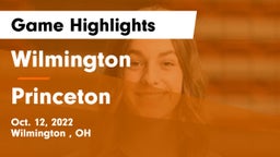 Wilmington  vs Princeton  Game Highlights - Oct. 12, 2022