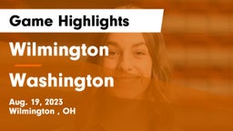 Wilmington  vs Washington  Game Highlights - Aug. 19, 2023