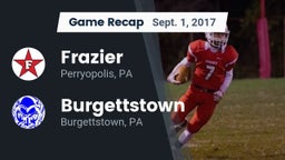 Recap: Frazier  vs. Burgettstown  2017