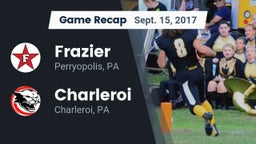 Recap: Frazier  vs. Charleroi  2017