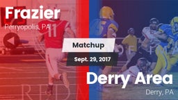 Matchup: Frazier vs. Derry Area 2017
