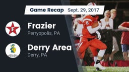 Recap: Frazier  vs. Derry Area 2017