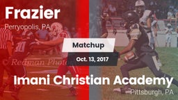 Matchup: Frazier vs. Imani Christian Academy  2017