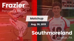 Matchup: Frazier vs. Southmoreland  2019