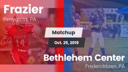 Matchup: Frazier vs. Bethlehem Center  2019