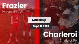 Matchup: Frazier vs. Charleroi  2020