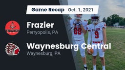 Recap: Frazier  vs. Waynesburg Central  2021
