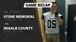 Recap: Stone Memorial  vs. DeKalb County  2016