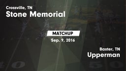 Matchup: Stone Memorial vs. Upperman  2016