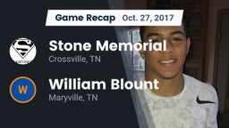 Recap: Stone Memorial  vs. William Blount  2017