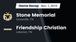 Recap: Stone Memorial  vs. Friendship Christian  2019