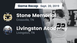 Recap: Stone Memorial  vs. Livingston Academy 2019