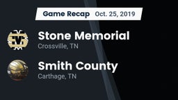 Recap: Stone Memorial  vs. Smith County  2019