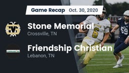 Recap: Stone Memorial  vs. Friendship Christian  2020