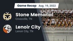 Recap: Stone Memorial  vs. Lenoir City  2022