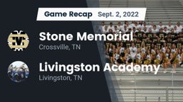 Recap: Stone Memorial  vs. Livingston Academy 2022