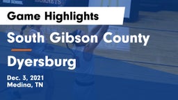 South Gibson County  vs Dyersburg  Game Highlights - Dec. 3, 2021