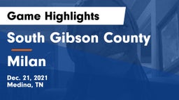 South Gibson County  vs Milan  Game Highlights - Dec. 21, 2021