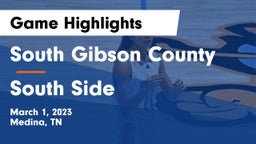 South Gibson County  vs South Side Game Highlights - March 1, 2023