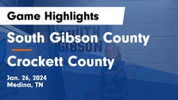 South Gibson County  vs Crockett County  Game Highlights - Jan. 26, 2024