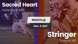 Matchup: Sacred Heart vs. Stringer  2017