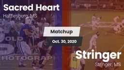 Matchup: Sacred Heart vs. Stringer  2020