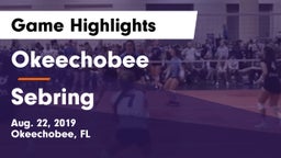 Okeechobee  vs Sebring  Game Highlights - Aug. 22, 2019