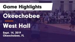 Okeechobee  vs West Hall Game Highlights - Sept. 14, 2019