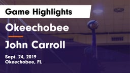 Okeechobee  vs John Carroll  Game Highlights - Sept. 24, 2019