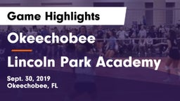 Okeechobee  vs Lincoln Park Academy Game Highlights - Sept. 30, 2019