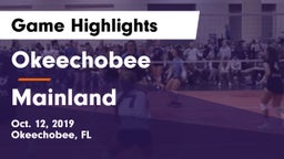 Okeechobee  vs Mainland  Game Highlights - Oct. 12, 2019