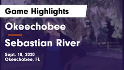 Okeechobee  vs Sebastian River  Game Highlights - Sept. 10, 2020