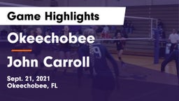 Okeechobee  vs John Carroll   Game Highlights - Sept. 21, 2021