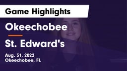 Okeechobee  vs St. Edward's Game Highlights - Aug. 31, 2022