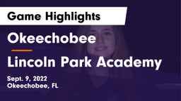 Okeechobee  vs Lincoln Park Academy Game Highlights - Sept. 9, 2022
